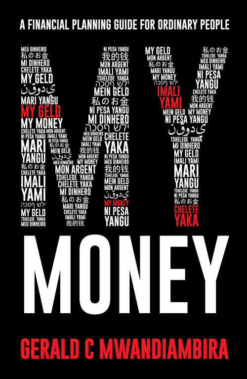 Book cover of My Money: A Financial Planning Guide for Ordinary People