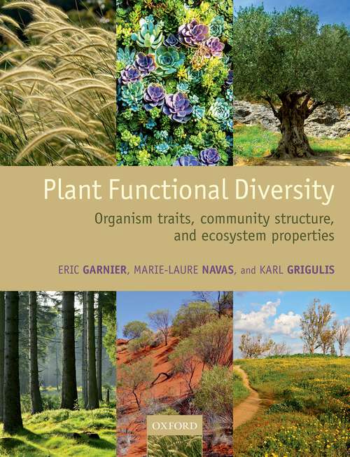 Book cover of Plant Functional Diversity: Organism traits, community structure, and ecosystem properties