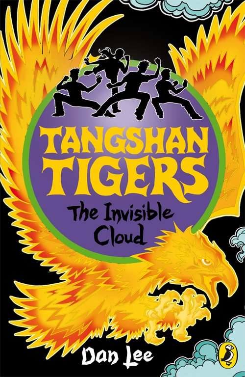 Book cover of Tangshan Tigers: The Invisible Cloud (3) (Tangshan Tigers Ser.: Vol. 3)
