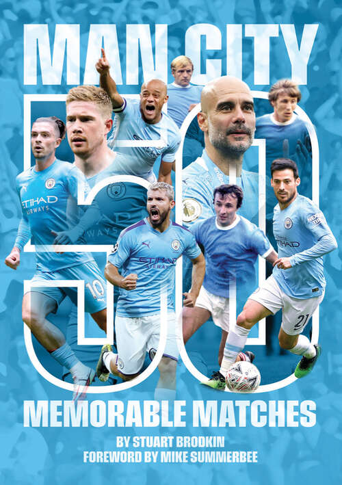 Book cover of Manchester City - 50 Memorable Matches