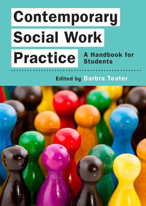 Book cover of Contemporary Social Work Practice: A Handbook For Students (UK Higher Education OUP  Humanities & Social Sciences Health & Social Welfare)