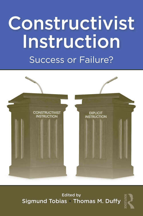 Book cover of Constructivist Instruction: Success or Failure?