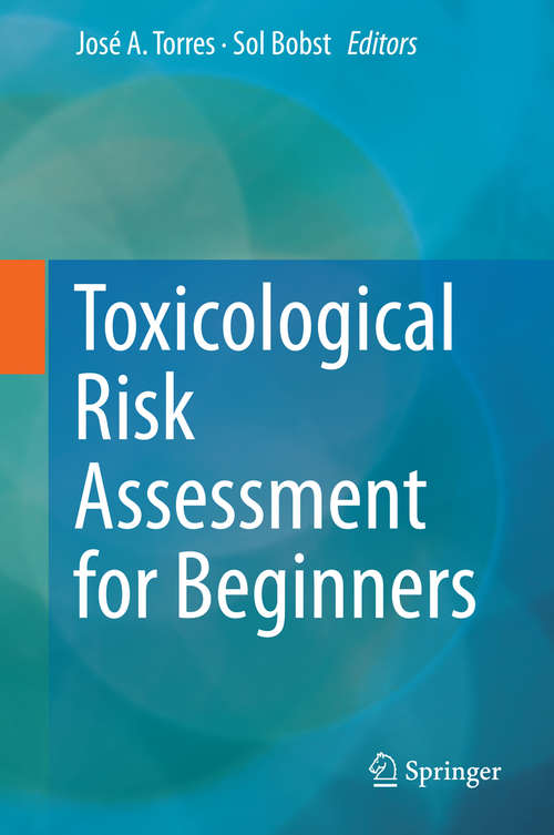 Book cover of Toxicological Risk Assessment for Beginners (2015)