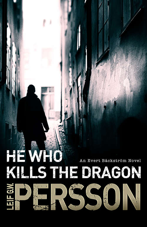 Book cover of He Who Kills the Dragon: Bäckström 2 (Bäckström #2)