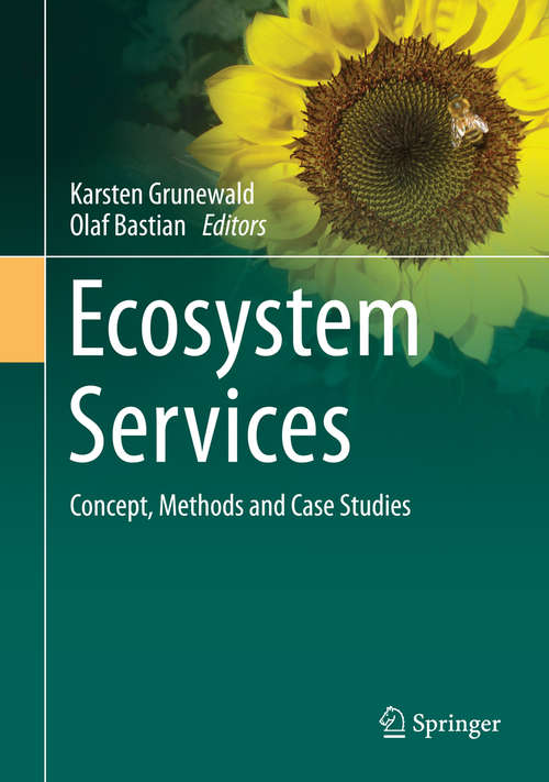Book cover of Ecosystem Services – Concept, Methods and Case Studies (2015)