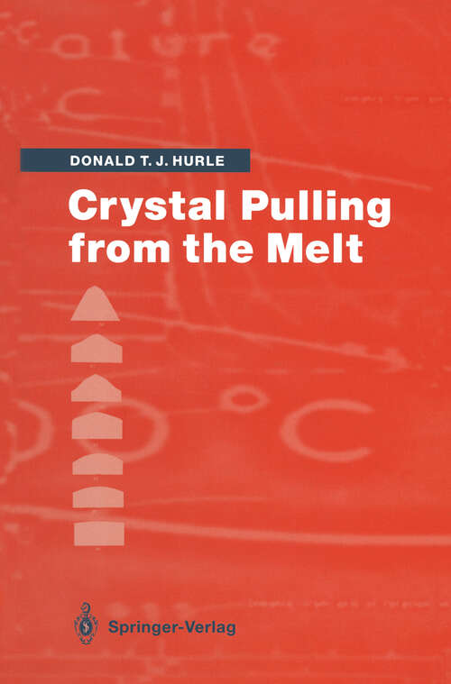 Book cover of Crystal Pulling from the Melt (1993)