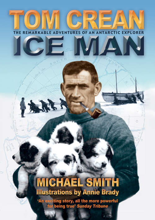 Book cover of Tom Crean: Ice Man