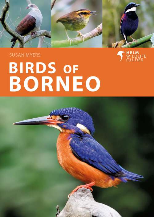 Book cover of Birds of Borneo (Helm Wildlife Guides)