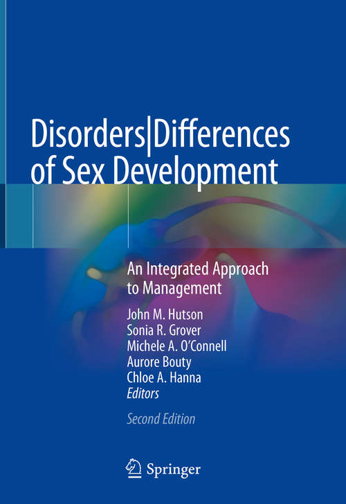 Book cover of Disorders|Differences of Sex Development: An Integrated Approach to Management (2nd ed. 2020)