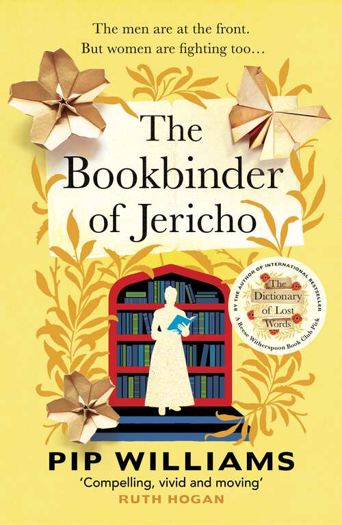 Book cover of The Bookbinder of Jericho: From the author of Reese Witherspoon Book Club Pick The Dictionary of Lost Words