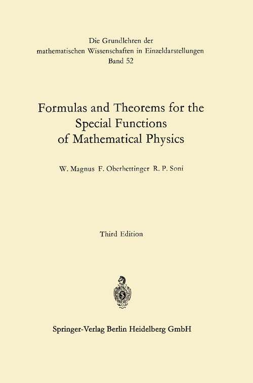 Book cover of Formulas and Theorems for the Special Functions of Mathematical Physics (1966) (Grundlehren der mathematischen Wissenschaften #52)