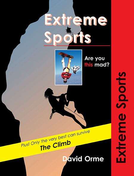 Book cover of Extreme Sports: Are You This Mad? (Trailblazers Ser.)
