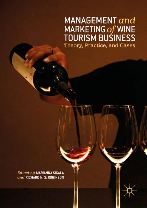 Book cover of Management and Marketing of Wine Tourism Business: Theory, Practice, and Cases (1st ed. 2019)