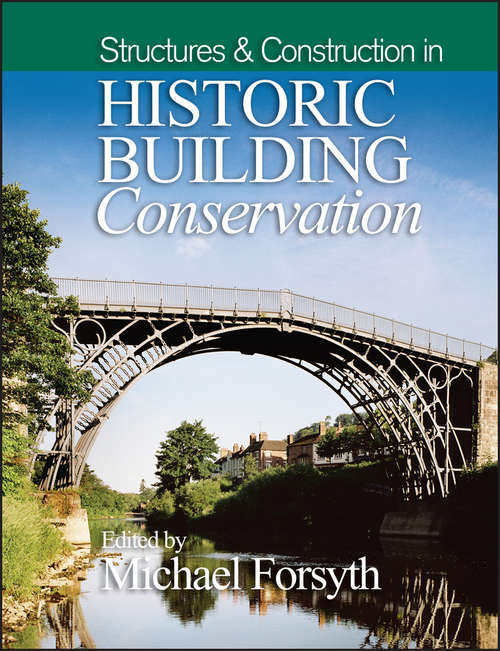 Book cover of Structures and Construction in Historic Building Conservation (Historic Building Conservation)