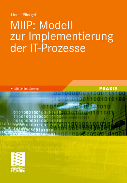 Book cover of MIIP: Modell zur Implementierung der IT-Prozesse (2010)