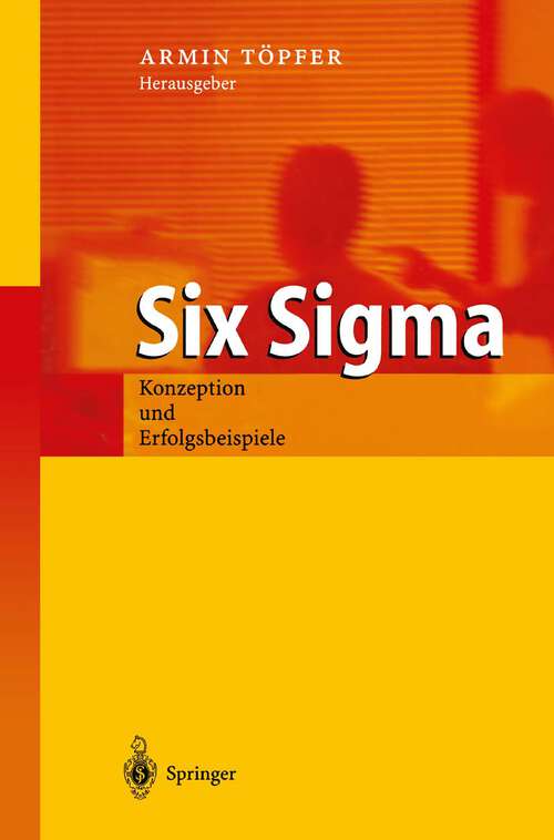 Book cover of Six Sigma: Konzeption und Erfolgsbeispiele (2003)