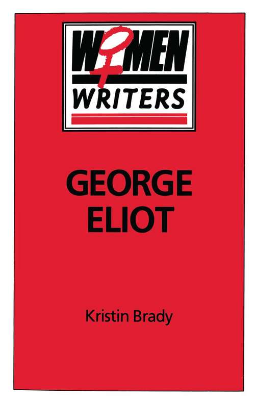 Book cover of George Eliot (1st ed. 1992)