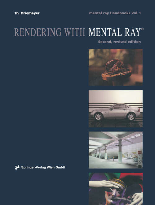 Book cover of Rendering with mental ray® (2nd ed. 2001) (mental ray® Handbooks #1)