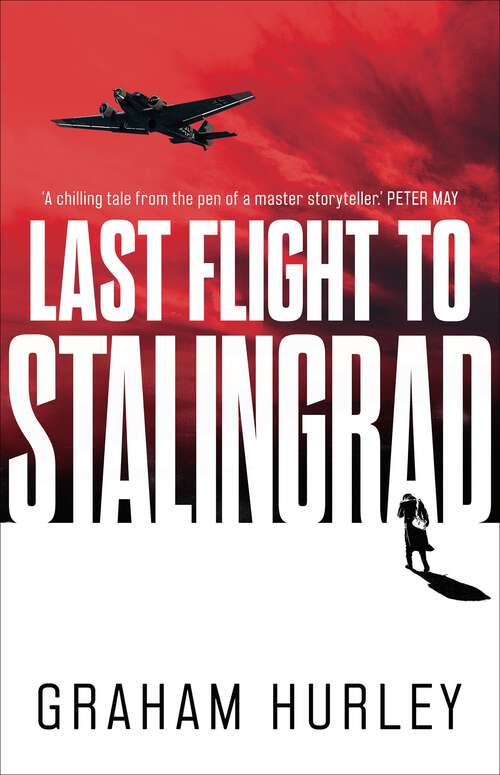 Book cover of Last Flight to Stalingrad (Spoils of War #5)