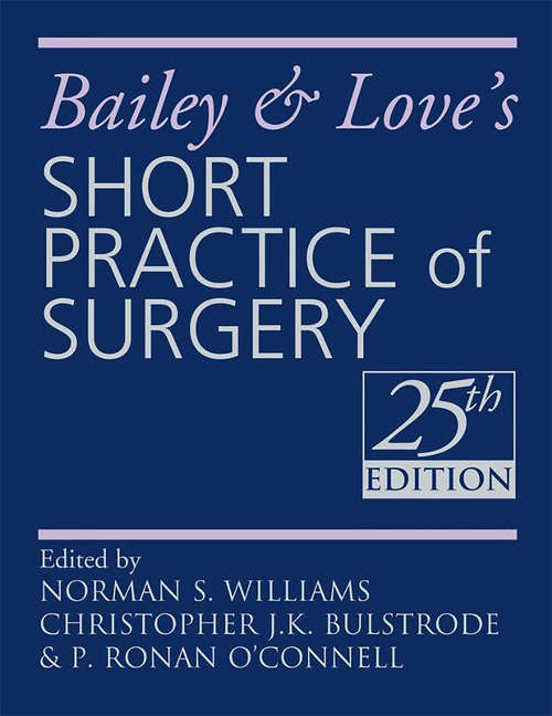 Book cover of Bailey & Love's Short Practice of Surgery