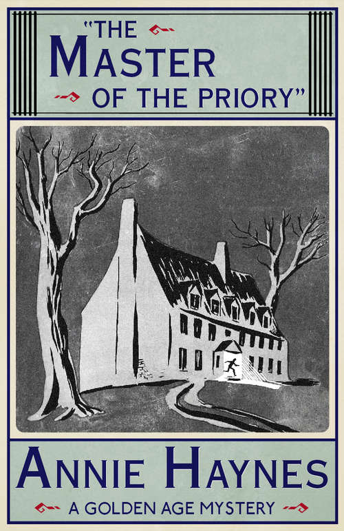 Book cover of The Master of the Priory: A Golden Age Mystery