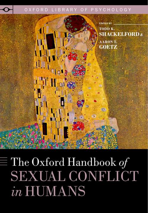 Book cover of The Oxford Handbook of Sexual Conflict in Humans (Oxford Library of Psychology)