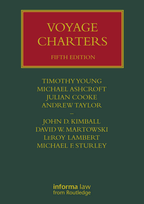 Book cover of Voyage Charters (5) (Lloyd's Shipping Law Library)