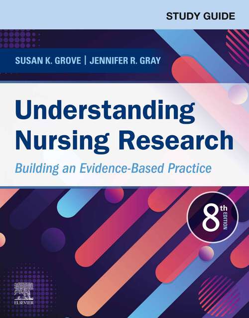 Book cover of Study Guide for Understanding Nursing Research E-Book: Study Guide for Understanding Nursing Research E-Book (8)