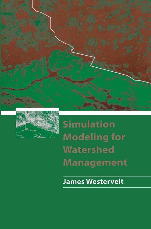 Book cover of Simulation Modeling for Watershed Management (2001)