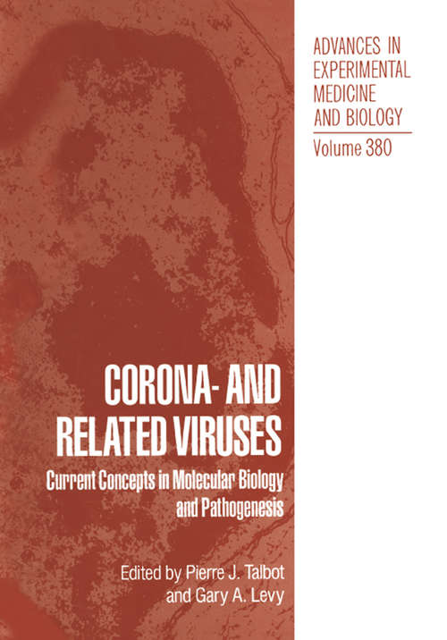 Book cover of Corona- and Related Viruses: Current Concepts in Molecular Biology and Pathogenesis (1995) (Advances in Experimental Medicine and Biology #380)