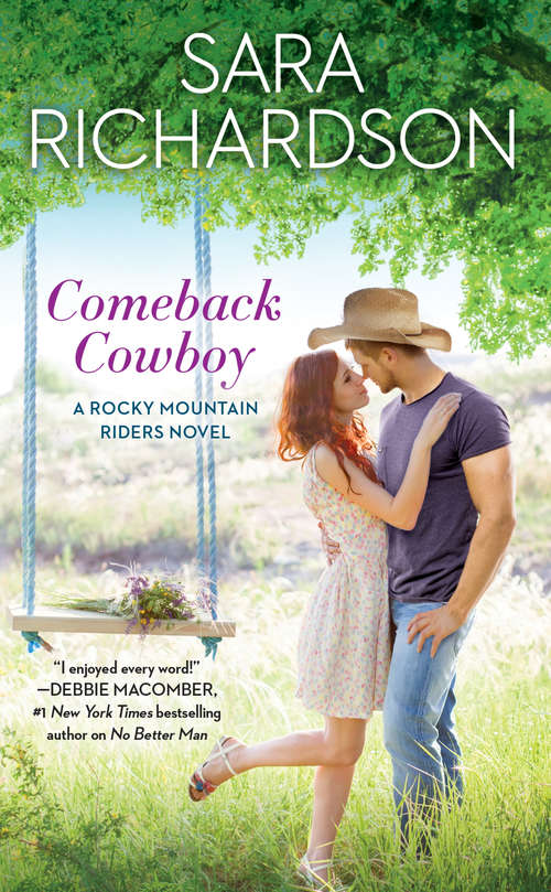 Book cover of Comeback Cowboy (Rocky Mountain Riders Ser. #2)