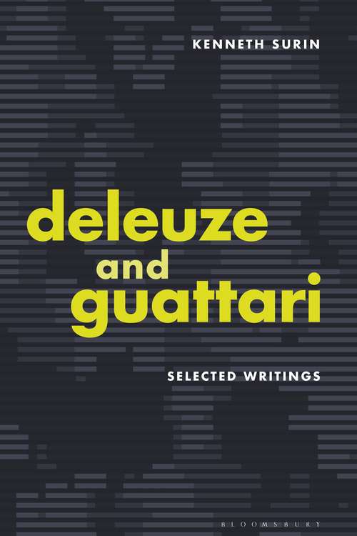 Book cover of Deleuze and Guattari: Selected Writings