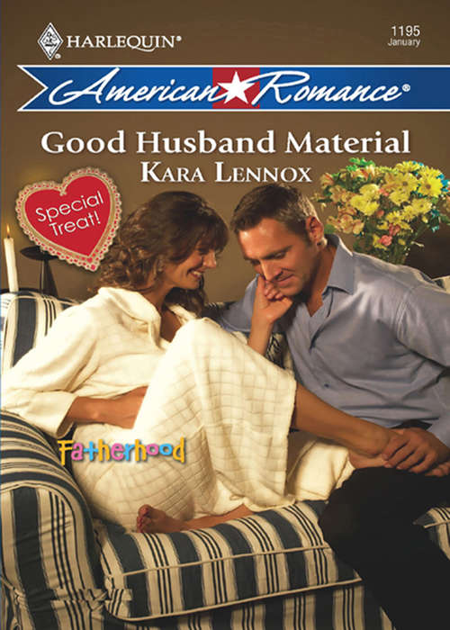 Book cover of Good Husband Material (ePub First edition) (Fatherhood #16)