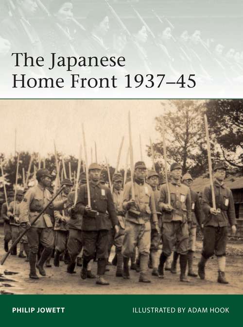 Book cover of The Japanese Home Front 1937–45 (Elite #240)