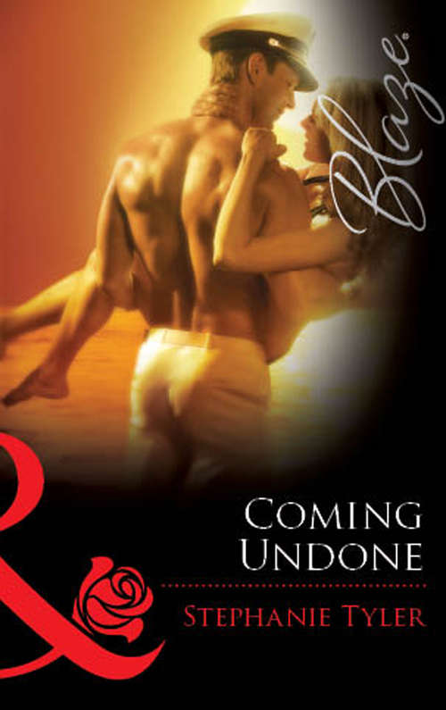 Book cover of Coming Undone (ePub First edition) (Mills And Boon Blaze Ser.)