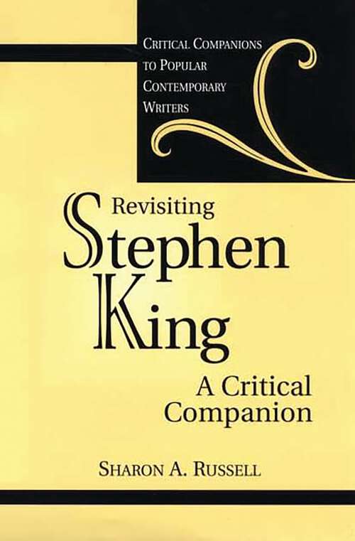 Book cover of Revisiting Stephen King: A Critical Companion (Critical Companions to Popular Contemporary Writers)