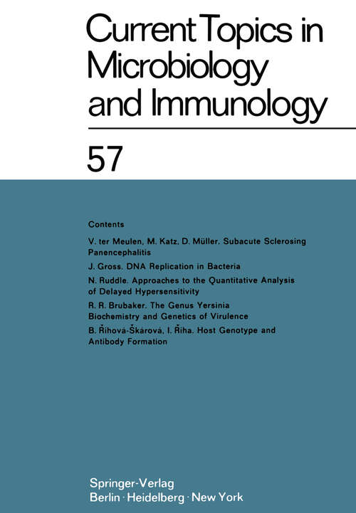 Book cover of Current Topics in Microbiology and Immunology: Ergebnisse der Mikrobiologie und Immunitätsforschung Volume 57 (1972) (Current Topics in Microbiology and Immunology #57)
