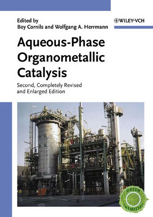 Book cover of Aqueous-Phase Organometallic Catalysis: Concepts and Applications (2)