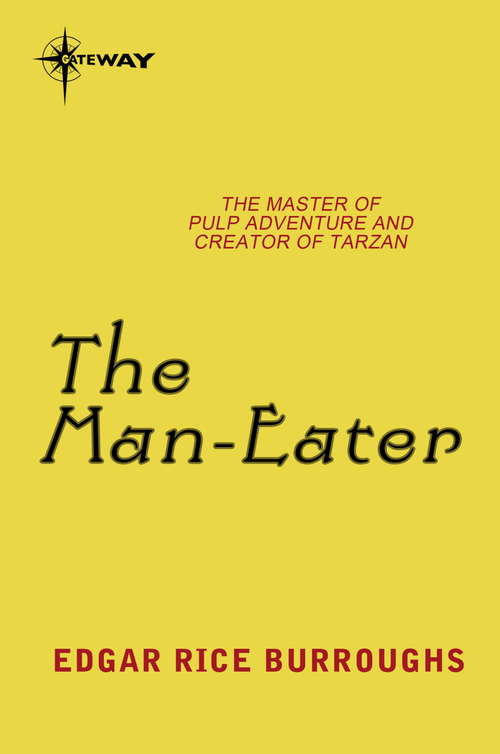 Book cover of The Man-Eater: And The Man Eater
