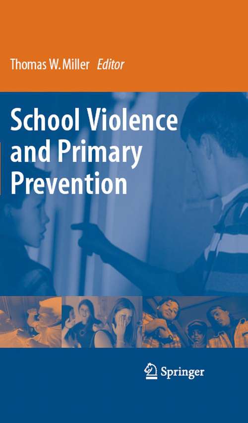 Book cover of School Violence and Primary Prevention (2008)