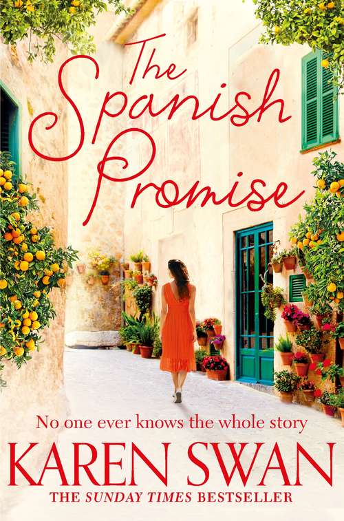 Book cover of The Spanish Promise: Escape to Sun-soaked Spain with This Perfect Summer Read