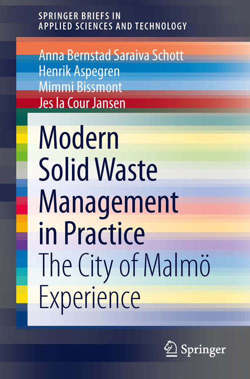 Book cover of Modern Solid Waste Management in Practice: The City of Malmö Experience (2013) (SpringerBriefs in Applied Sciences and Technology)