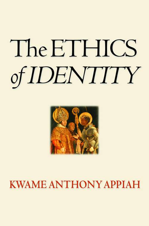 Book cover of The Ethics of Identity