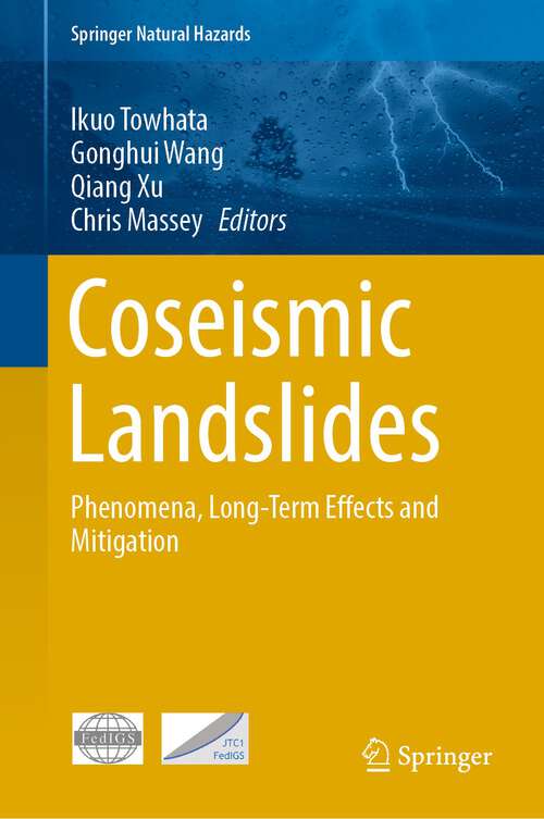 Book cover of Coseismic Landslides: Phenomena, Long-Term Effects and Mitigation (1st ed. 2022) (Springer Natural Hazards)