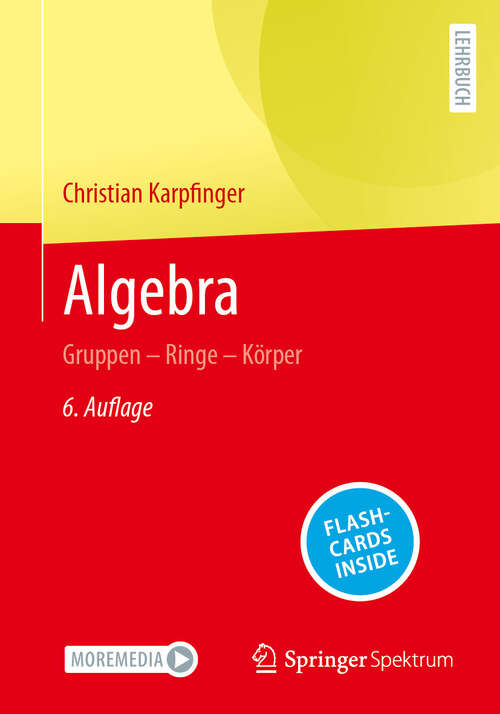 Book cover of Algebra: Gruppen – Ringe – Körper (6. Aufl. 2024)