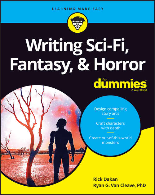 Book cover of Writing Sci-Fi, Fantasy, & Horror For Dummies