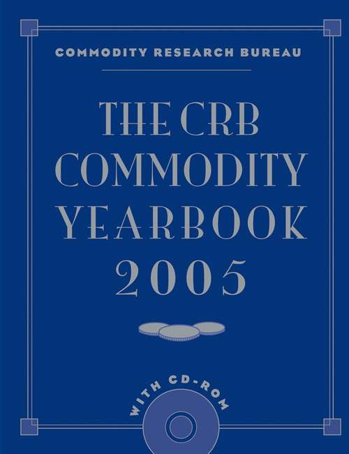 Book cover of The CRB Commodity Yearbook 2005 with CD-ROM