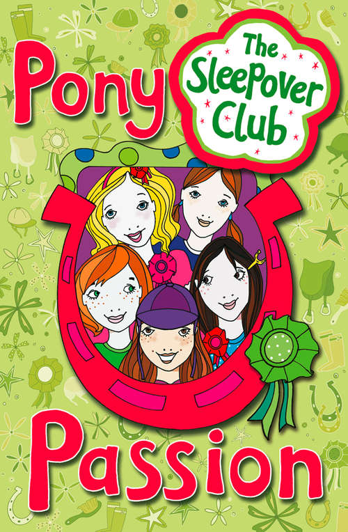 Book cover of Pony Passion (ePub edition) (The Sleepover Club)