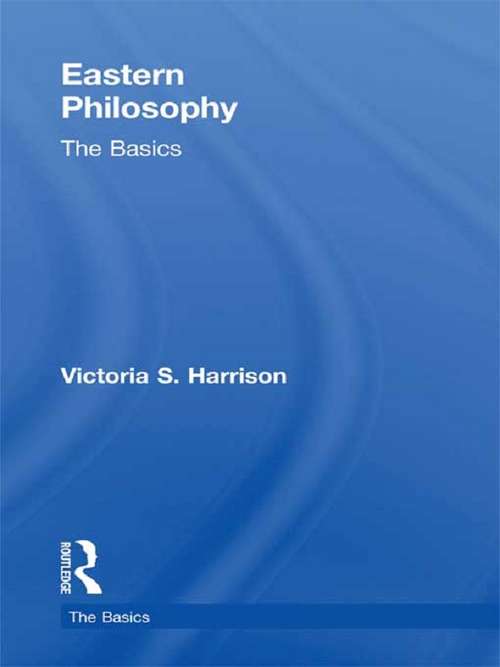 Book cover of Eastern Philosophy: The Basics (The Basics)
