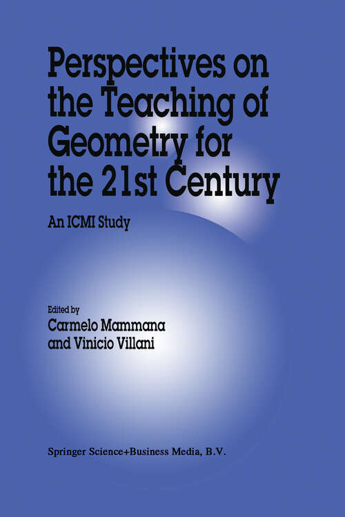 Book cover of Perspectives on the Teaching of Geometry for the 21st Century: An ICMI Study (1998) (New ICMI Study Series #5)